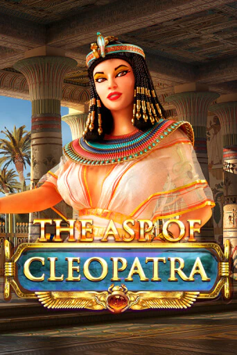 The Asp of Cleopatra бесплатная игра | Гранд Казино Беларусь без регистрации