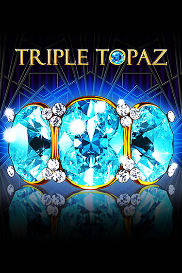 Triple Topaz бесплатная игра | Гранд Казино Беларусь без регистрации