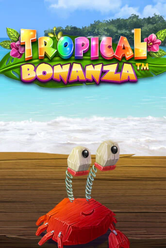 Tropical Bonanza™ бесплатная игра | Гранд Казино Беларусь без регистрации