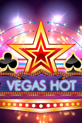 Vegas Hot бесплатная игра | Гранд Казино Беларусь без регистрации