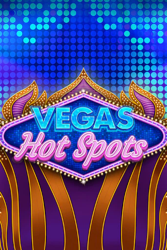 Vegas Hot Spots бесплатная игра | Гранд Казино Беларусь без регистрации