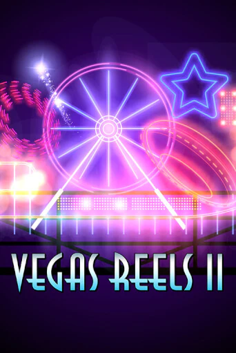 Vegas Reels II бесплатная игра | Гранд Казино Беларусь без регистрации