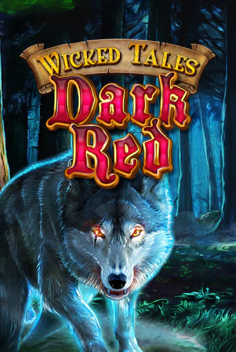 Wicked Tales: Dark Red бесплатная игра | Гранд Казино Беларусь без регистрации