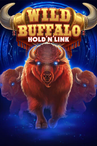 Wild Buffalo Hold n Link бесплатная игра | Гранд Казино Беларусь без регистрации