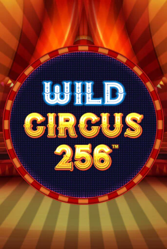 Wild Circus 256 бесплатная игра | Гранд Казино Беларусь без регистрации