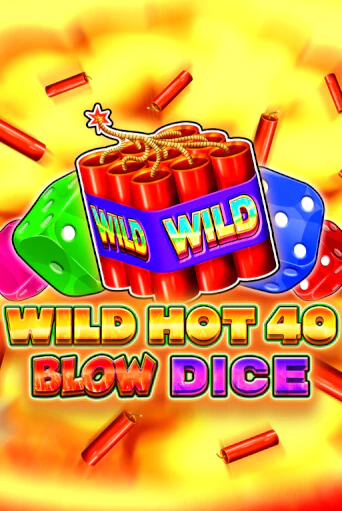 Wild Hot 40 Blow Dice бесплатная игра | Гранд Казино Беларусь без регистрации