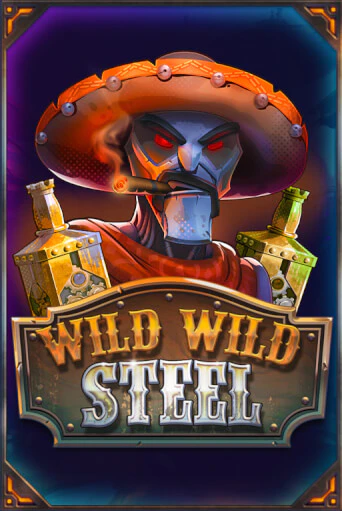 Wild Wild Steel бесплатная игра | Гранд Казино Беларусь без регистрации