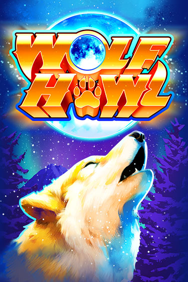 Wolf Howl бесплатная игра | Гранд Казино Беларусь без регистрации