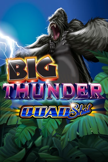 Big Thunder Quad Shot бесплатная игра | Гранд Казино Беларусь без регистрации