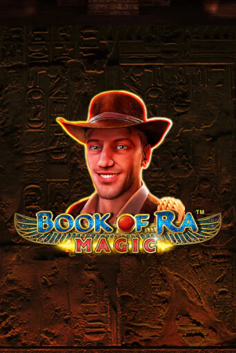 Book of Ra Magic бесплатная игра | Гранд Казино Беларусь без регистрации