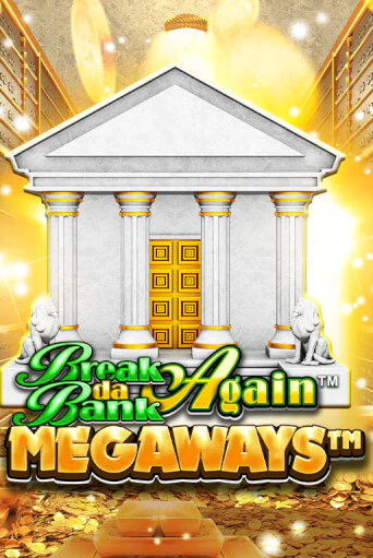 Break Da Bank Again™ MEGAWAYS™ бесплатная игра | Гранд Казино Беларусь без регистрации