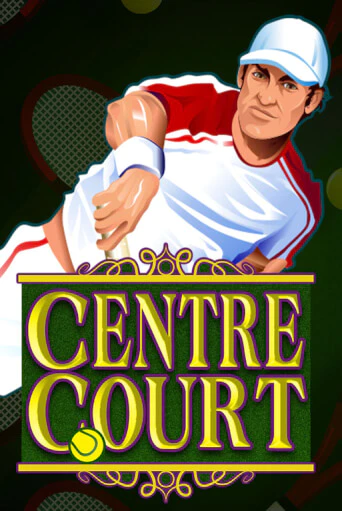 Centre Court бесплатная игра | Гранд Казино Беларусь без регистрации