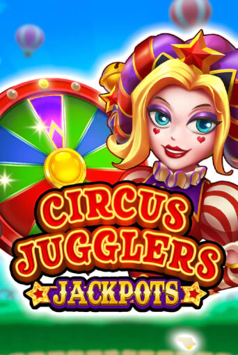 Circus Jugglers Jackpots бесплатная игра | Гранд Казино Беларусь без регистрации