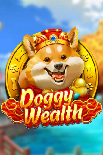 Doggy Wealth бесплатная игра | Гранд Казино Беларусь без регистрации