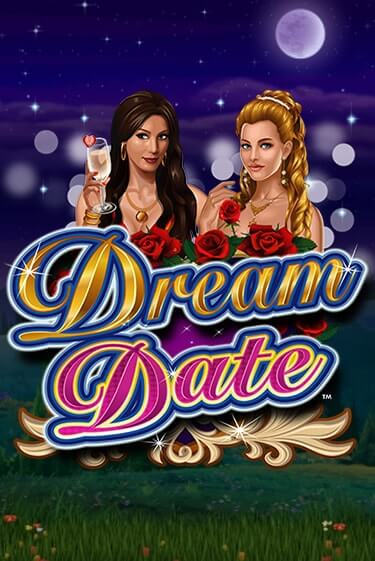 Dream Date бесплатная игра | Гранд Казино Беларусь без регистрации