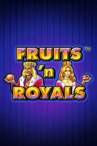 Fruits'n Royals бесплатная игра | Гранд Казино Беларусь без регистрации