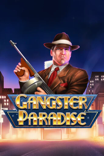 Gangster Paradise бесплатная игра | Гранд Казино Беларусь без регистрации