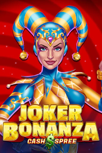 Joker Bonanza Cash Spree бесплатная игра | Гранд Казино Беларусь без регистрации