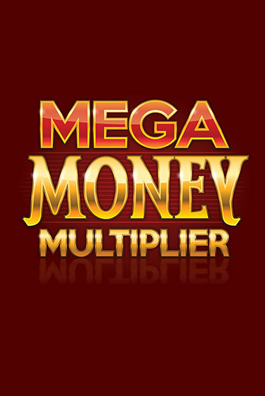 Mega Money Multiplier бесплатная игра | Гранд Казино Беларусь без регистрации