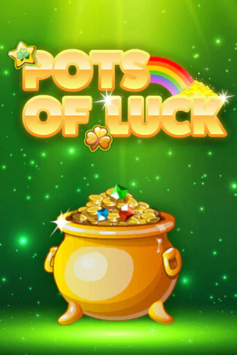 Pots of Luck бесплатная игра | Гранд Казино Беларусь без регистрации