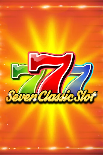 Seven Classic Slot бесплатная игра | Гранд Казино Беларусь без регистрации