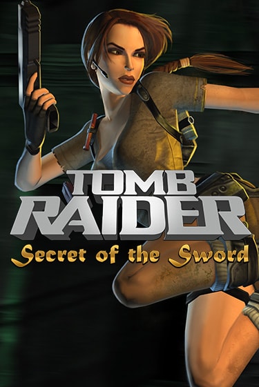 Tomb Raider Secret of the Sword бесплатная игра | Гранд Казино Беларусь без регистрации