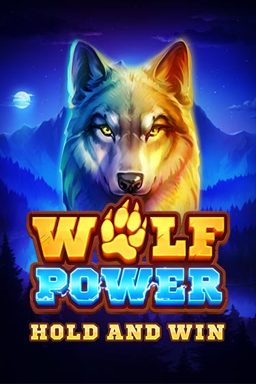 Wolf Power: Hold and Win бесплатная игра | Гранд Казино Беларусь без регистрации